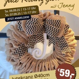 Jutekranz binden, pro Person/pro Kranz am 06.09.2025